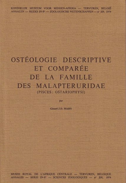 Ostéologie Descriptive et Comparée de la Famille des Malapteruridae (Pisces: Ostariophysi) [Descriptive and Comparative Osteology of the Family Malapteruridae (Pisces: Ostariophysi)]