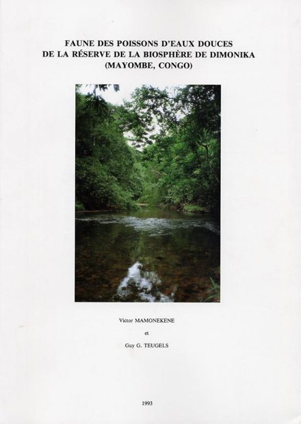 Faune des Poissons d'Eaux Douces de la Réserve de la Biosphère de Dimonika (Mayombe, Congo) [Fauna of the Freshwater Fishes of the Dimonika Biosphere Reserve (Mayombe, Congo)]