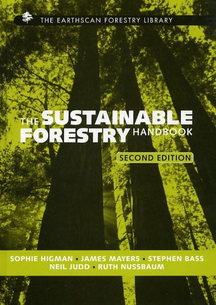 The Sustainable Forestry Handbook