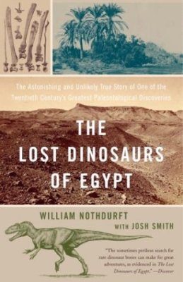 The Lost Dinosaurs of Egypt NHBS Academic & Professional Books