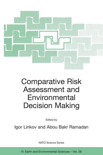 Comparative Risk Assessment & Environmental Decision Making