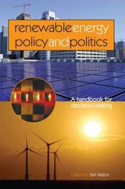 Renewable Energy Policy and Politics