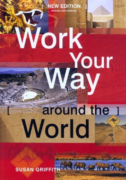 Work Your Way Around the World