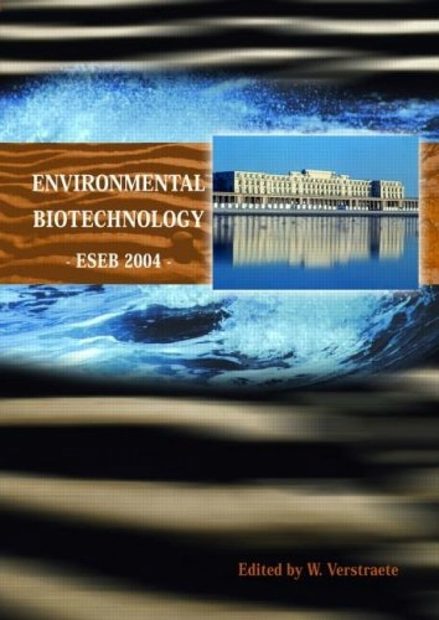 Environmental Biotechnology: ESEB 2004