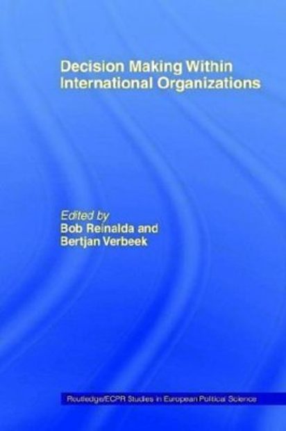 Decision Making Within International Organisations
