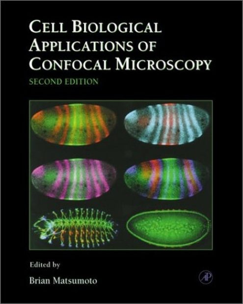 Cell Biological Applications of Confocal Microscopy