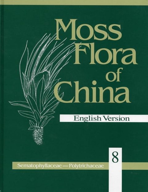 Moss Flora of China, Volume 8