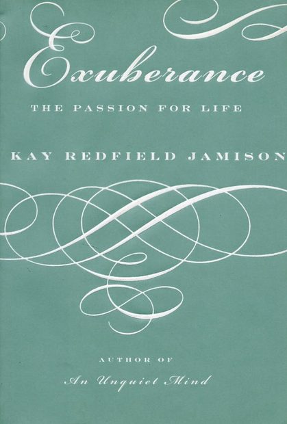 Exuberance: The Passion for Life