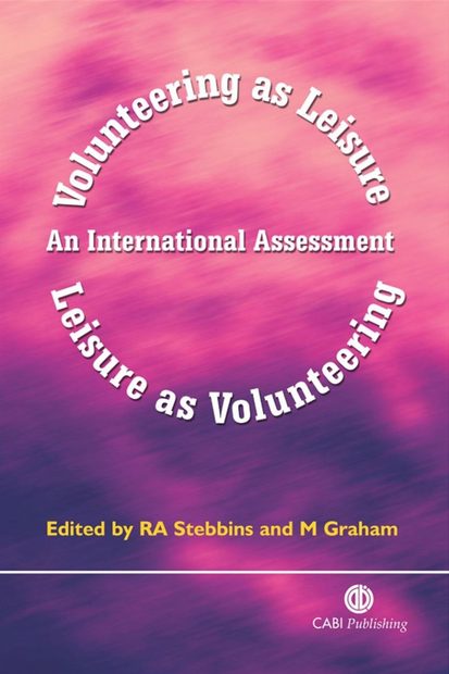 Volunteering as Leisure/Leisure as Volunteering: An International Assessment