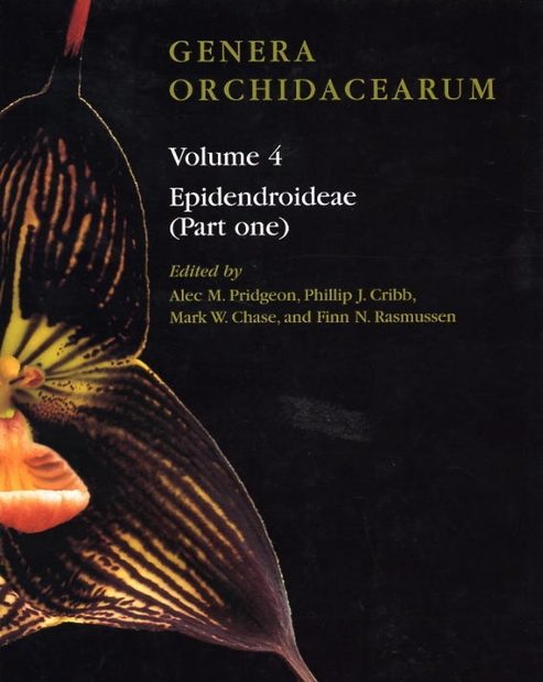 Genera Orchidacearum, Volume 4: Epidendroideae (Part 1)
