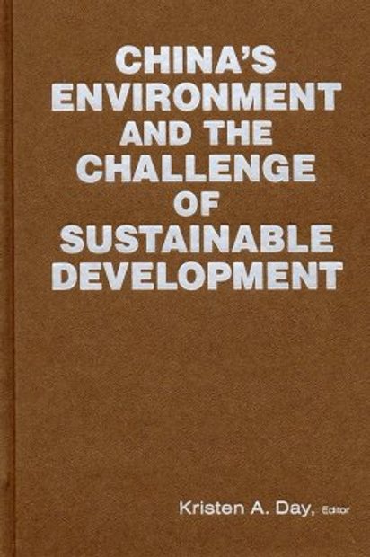 China's Environment and the Challenge of Sustainable Development