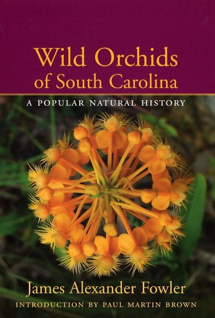 Wild Orchids of South Carolina