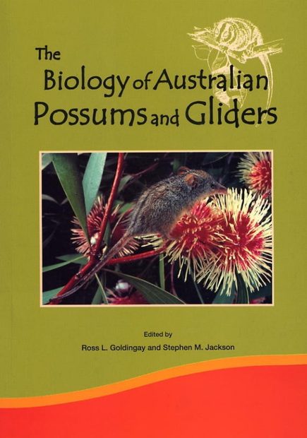 The Biology of Australian Possums and Gliders | NHBS Academic ...