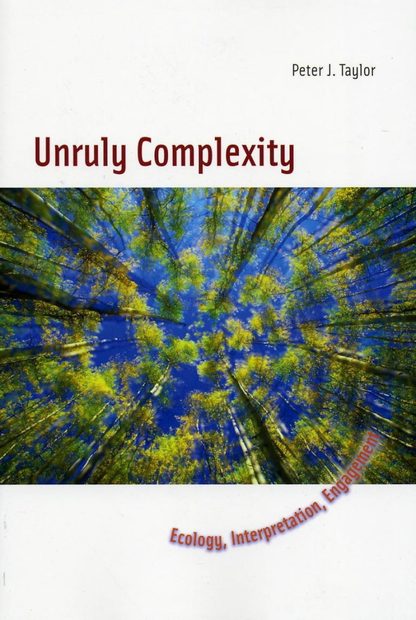 Unruly Complexity