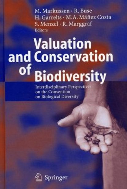 Valuation and Conservation of Biodiversity
