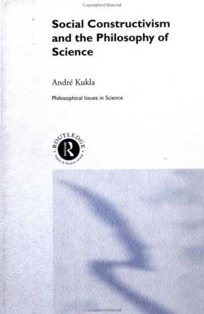 Social Constructivism and the Philosophy of Science