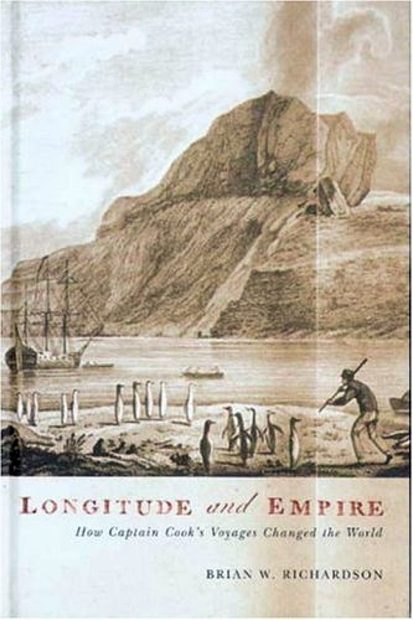 Longitude and Empire: How Captain Cook's Voyages Changed the World