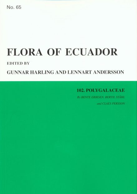 Flora of Ecuador, Volume 65, Part 102: Polygalaceae