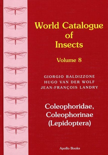 World Catalogue of Insects, Volume 8: Coleophoridae, Coleophorinae (Lepidoptera)