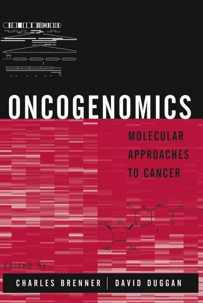 Oncogenomics: Molecular Approaches to Cancer