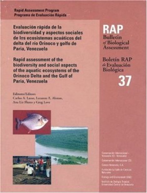 Rapid Assessment of the Biodiversity and Social Aspects of the Aquatic Ecosystems of the Orinoco Delta and the Gulf of Paria, Venezuela