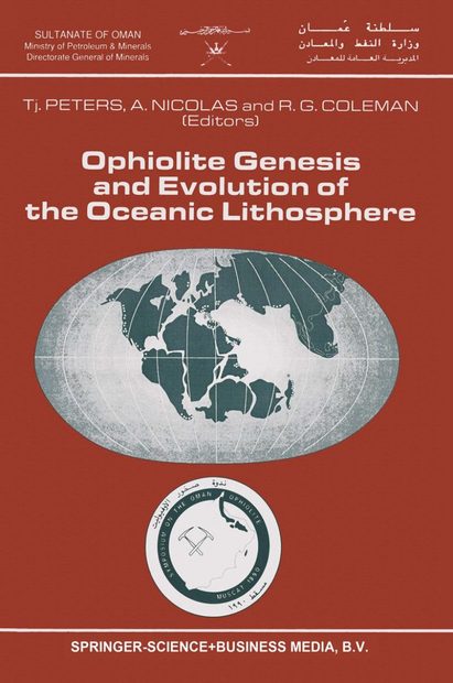 Ophiolites Genesis and Evolution of the Oceanic Lithosphere