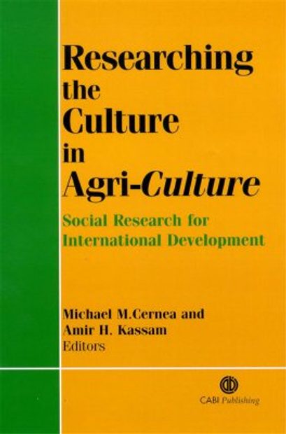 Researching the Culture in Agri-Culture