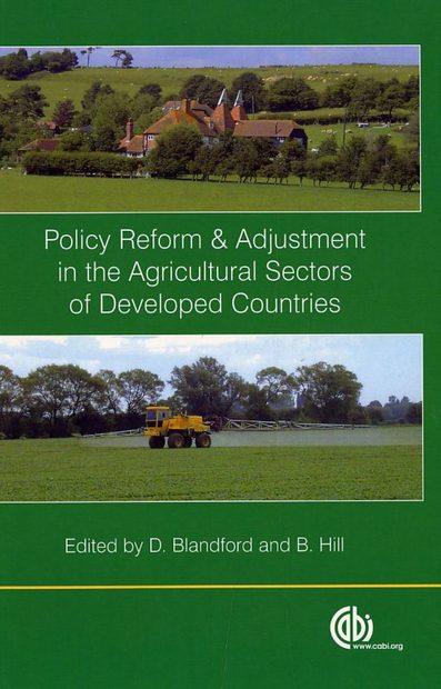 Policy Reform and Adjustment in the Agricultural Sectors of Developed Countries