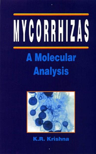 Mycorrhizas: A Molecular Analysis