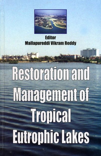 Restoration and Management of Tropical Eutrophic Lakes