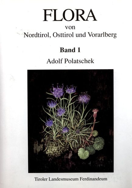 Flora von Nordtirol, Osttirol und Vorarlberg: Band 1-5