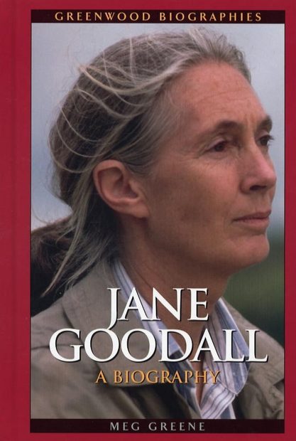 Jane Goodall: A Biography