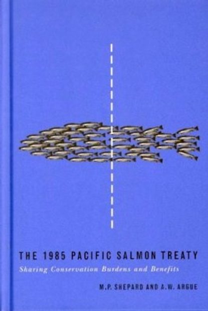 The 1985 Pacific Salmon Treaty