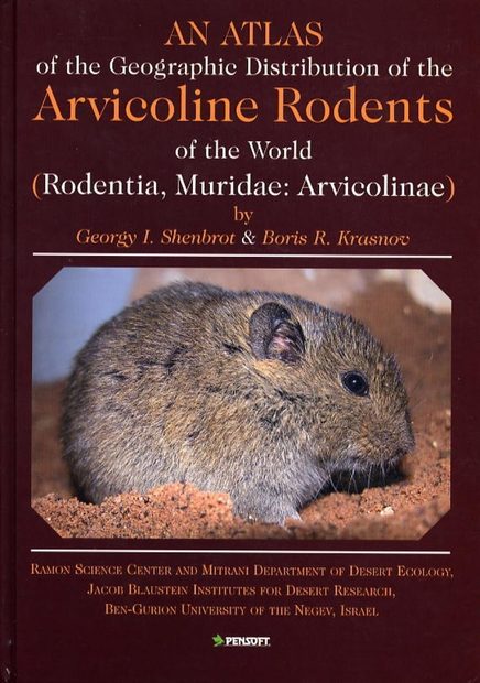An Atlas of the Geographic Distribution of the Arvicoline Rodents of the World (Rodentia: Muridae, Arvicolinae)