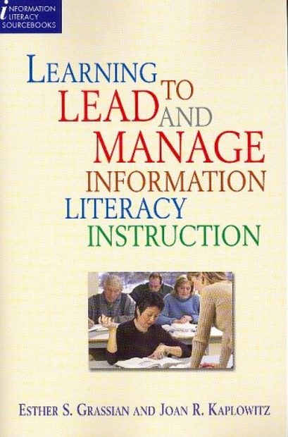Learning to Lead and Manage Information Literacy Instruction