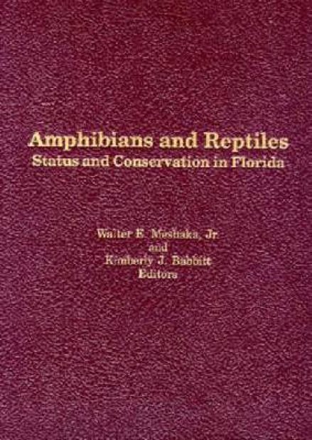 Status and Conservation of Florida Amphibians and Reptiles