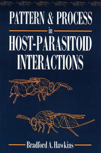 Pattern and Process in Host-Parasitoid Interactions