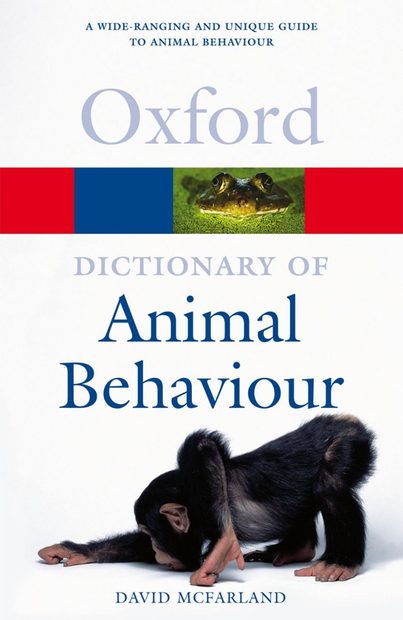 Oxford Dictionary of Animal Behaviour