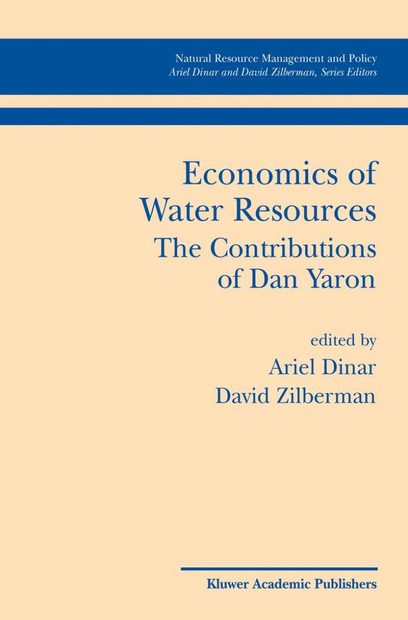 The Economics of Water Resources: The Contributions of Dan Yaron