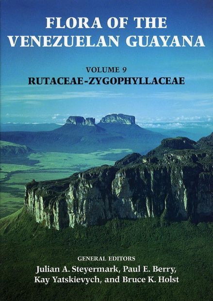 Flora of the Venezuelan Guayana, Volume 9