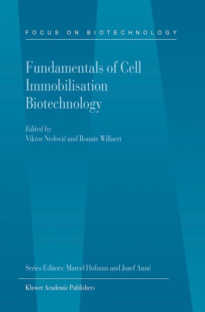 Fundamentals of Cell Immobilisation Biotechnology