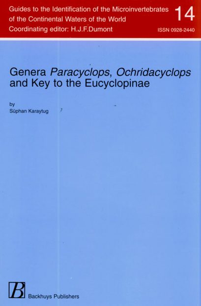 Copepoda: Cyclopoida. Genera Paracyclops, Ochridacyclops and Key to the Eucyclopinae