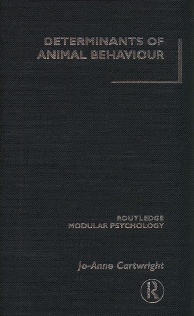 Determinants of Animal Behaviour