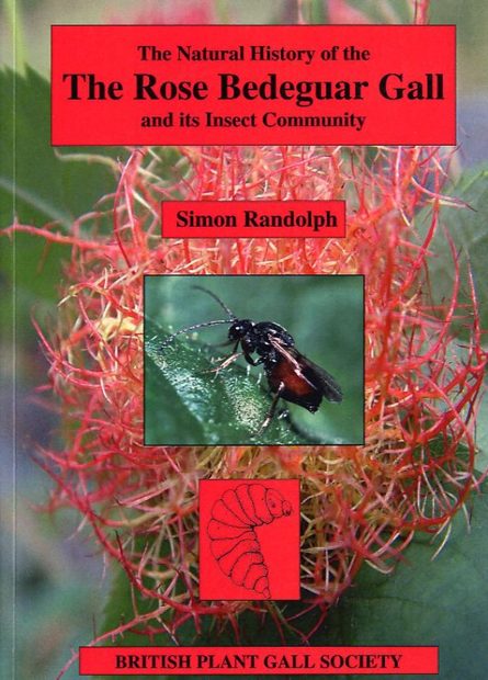 The Natural History of the Rose Bedeguar Gall and its Insect Community