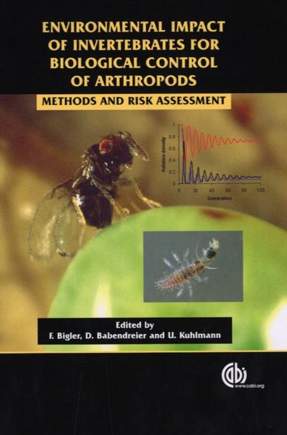 Environmental Impact of Invertebrates for Biological Control of Arthropods: Methods and Risk Assessment