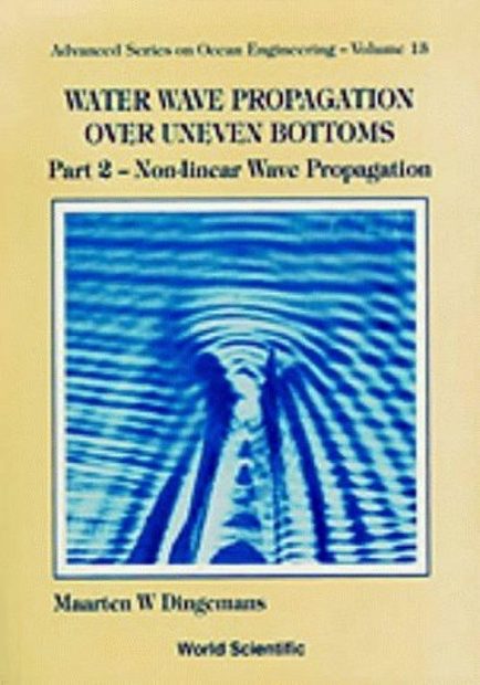 Water Wave Propagation over Uneven Bottoms
