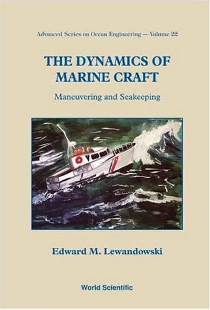 The Dynamics of Marine Craft