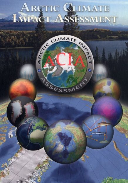 Arctic Climate Impact Assessment -ACIA