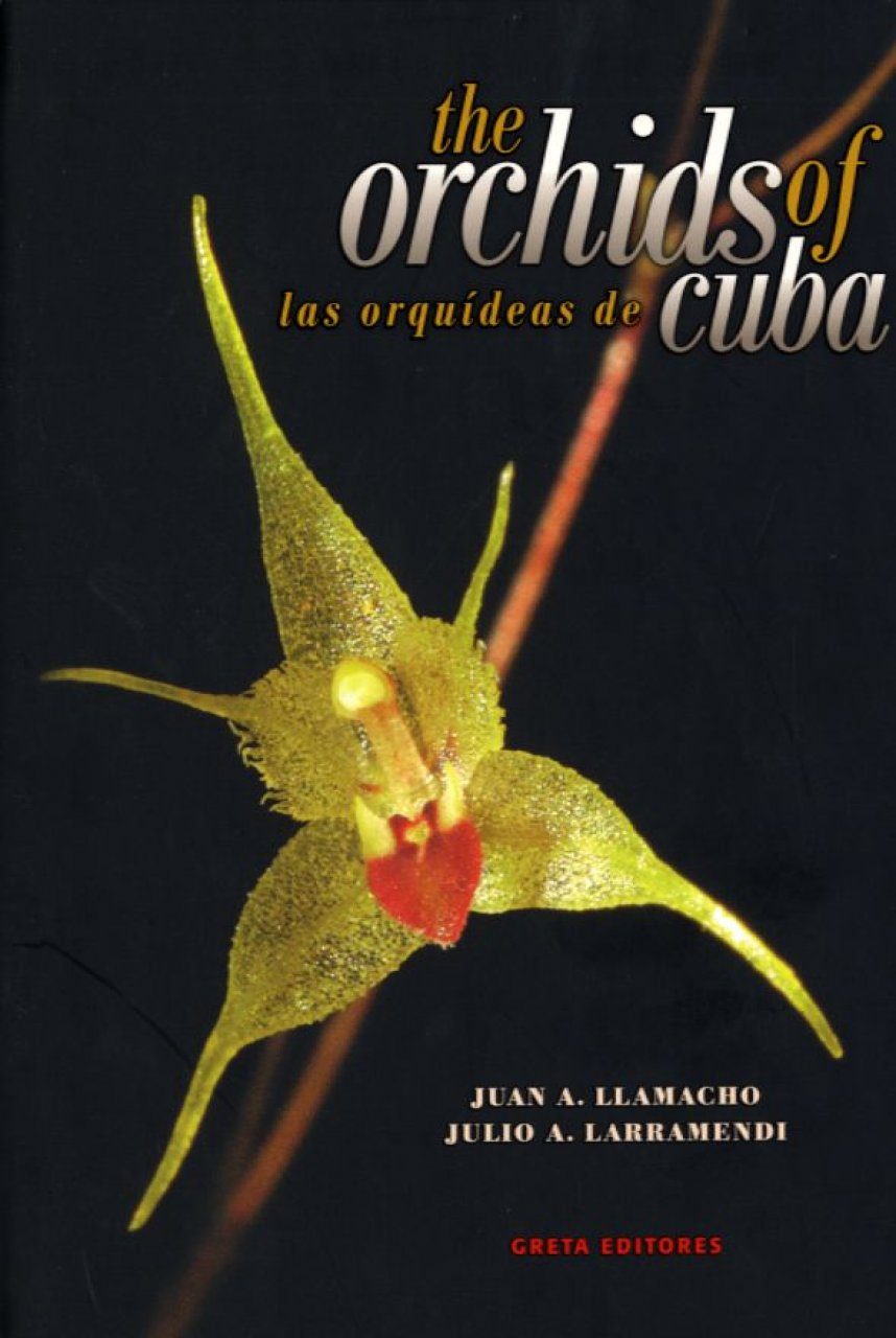 The Orchids of Cuba / Las Orquídeas de Cuba | NHBS Field Guides & Natural  History