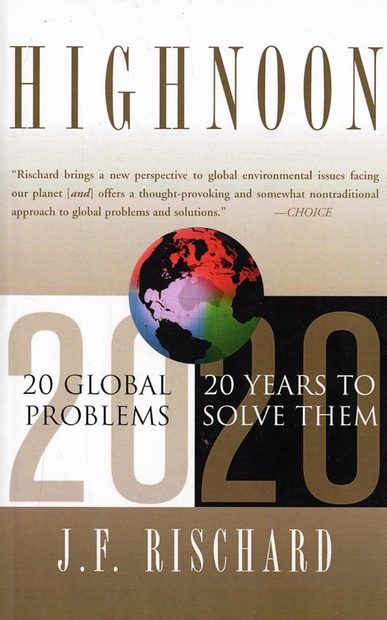 High Noon: 20 Global Problems, 20 Years to Solve Them